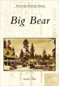 Big Bear, California (Postcard History Series)