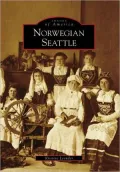 Norwegian Seattle, Washington (Images of America Series)