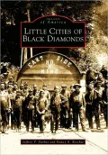 Little Cities of Black Diamonds, (OH)
