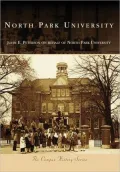 North Park University, Illinois (Campus History Series)