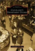 Cleveland's Department Stores (Images of America Series)