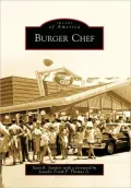 Burger Chef (Images of America Series)