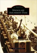 Springlake Amusement Park, Oklahoma (Images of America Series)