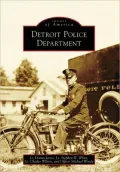 Detroit Police Department, Michigan (Images of America Series)
