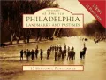Philadelphia Landmarks and Pastimes (Postcard Packets)