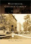 Westbrook College Campus, Maine (Campus History Series)