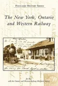 The New York, Ontario and Western Railway, New York (Postcard History Series)