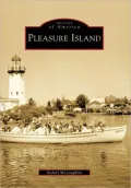 Pleasure Island, Massachusetts (Images of America Series)