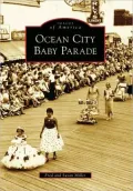 Ocean City Baby Parade, New Jersey (Images of America Series)