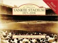 Yankee Stadium: 1923-2008 (Postcards of America Series)