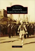 Jackson's North State Street, Mississippi (Images of America Series)