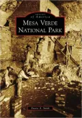 Mesa Verde National Park, Colorado (Images of America Series)