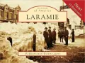 Laramie, Wyoming (Postcards of America Series)