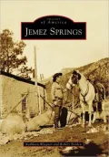 Jemez Springs, New Mexico (Images of America Series)