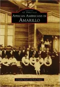 African Americans in Amarillo, Texas (Images of America Series)