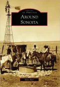Around Sonoita, Arizona (Images of America Series)