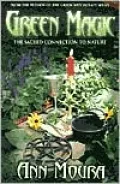 Green Magic: The Sacred Connection to Nature