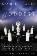 Sacred Stones of the Goddess