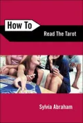 How To Read the Tarot