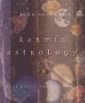 Book cover of Karmic Astrology: Past Lives, Present Loves