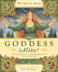 Goddess Alive!: Inviting Celtic & Norse Goddesses into Your Life