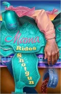 Mama Rides Shotgun