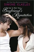 How to Ruin Your Boyfriend's Reputation