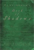 Cunningham's Book of Shadows: The Path of an American Traditionalist