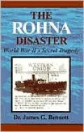 The Rohna Disaster: World War II Secret Tragedy