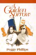 A Golden Sorrow