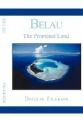 Belau : The Promised Land