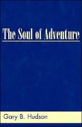 The Soul of Adventure