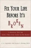 Fix Your Life before It's Broken