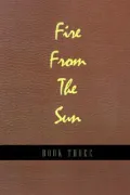 Fire from the Sun