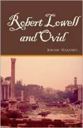 Robert Lowell and Ovid