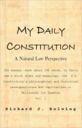 My Daily Constitution Vol. I
