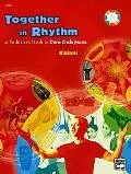 Together in Rhythm A Facilitator's Guide to Drum Circle Music