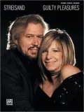 Barbra Streisand -- Guilty Pleasures: Piano/Vocal/Chords