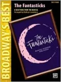 The Fantasticks (Broadway's Best): 8 Selections from the Musical (Easy Piano)