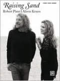 Robert Plant and Alison Krauss -- Raising Sand: Piano/Vocal/Chords