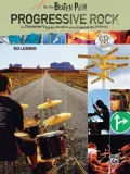 On the Beaten Path Progressive Rock: The Drummer?s Guide to the Genre and the Legends Who Defined It, Book & CD