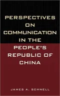 Perspectives on Communication in the People's Republic of China