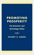 Promoting Prosperity: Via Economic and Technology Policy