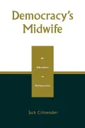 Democracy's Midwife