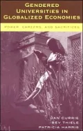 Gendered Universities in Globalized Economies
