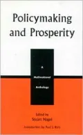 Policymaking and Prosperity: A Multinational Anthology