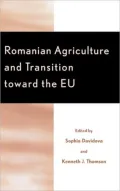 Romanian Agriculture And Transition Toward The Eu