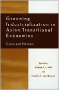 Greening Industrialization in Asian Transitional Economies: China and Vietnam