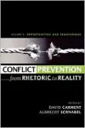 Conflict Prevention From Rhetoric To Reality, Volume 2