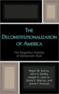 Deconstitutionalization Of America